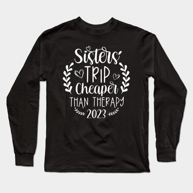 Sisters Cruise Shirt 2023 Long Sleeve T-Shirt by lunacreat